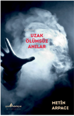 Uzak Ölümsüz Anılar