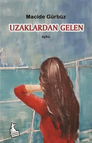Uzaklardan Gelen