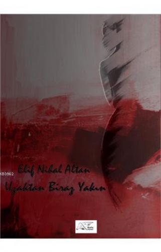 Uzaktan Biraz Yakın