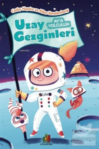 Uzay Gezginleri;Ay'a Yolculuk