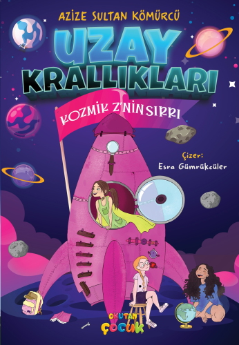 Uzay Krallıkları;Kozmik Z’nin Sırrı