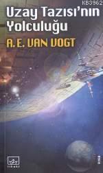 Uzay Tazısının Yolculuğu