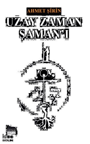 Uzay Zaman Şaman'ı