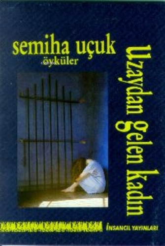 Uzaydan Gelen Kadın