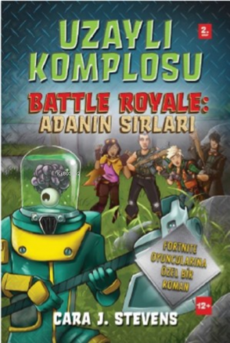 Uzaylılar Komplosu Battle Royale Adanın Sırları