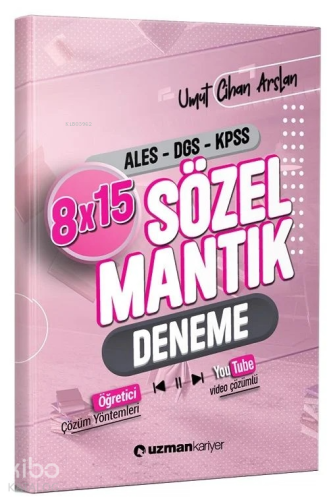 Uzman Kariyer KPSS ALES DGS Sözel Mantık 8x15 Deneme Video Çözümlü