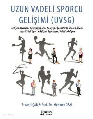 Uzun Vadeli Sporcu Gelişimi (UVSG)