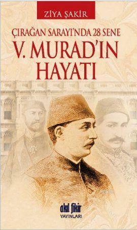 V. Murad'ın Hayatı