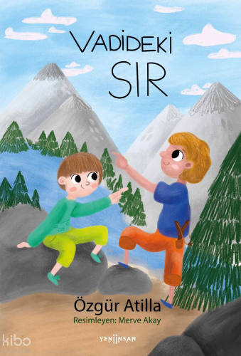 Vadideki Sır;Fide Serisi