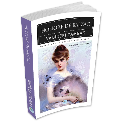 Vadideki Zambak - Honore De Balzac
