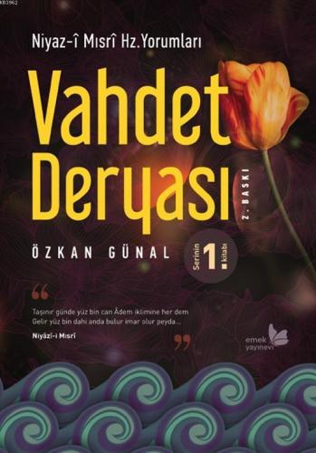 Vahdet Deryası 1; Vadi-i Hayret