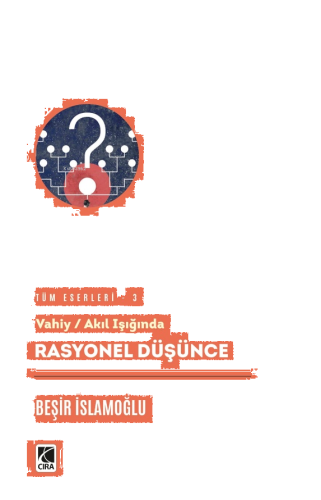 Vahiy - Akıl Işığında Rasyonel Düşünce