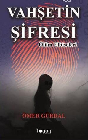 Vahşetin Şifresi; Ölüm Elbiseleri