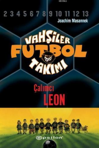 Vahşiler Futbol Takımı 1; Çalımcı Leon