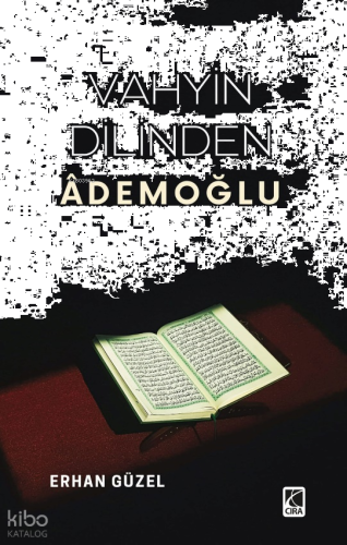 Vahyin Dilinden Âdemoğlu