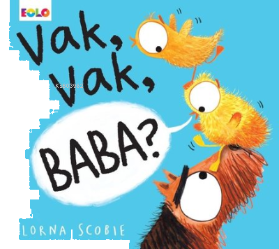 Vak, Vak Baba?