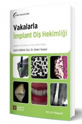 Vakalarla İmplant Diş Hekimliği