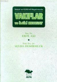 Vakıflar ve İlgili Mevzuat