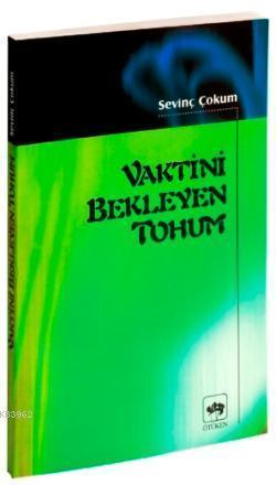 Vaktini Bekleyen Tohum
