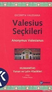 Valesius Seçkileri
