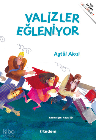 Valizler Eğleniyor