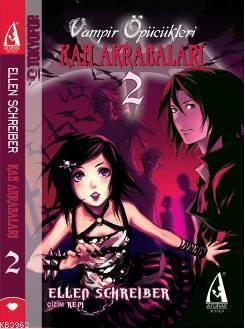 Vampir Öpücükleri 2; Kan Akrabaları