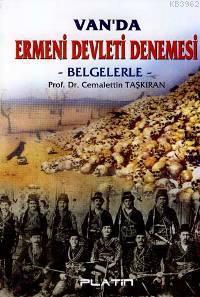 Van´da Ermeni Devleti Denemesi; Belgelerle