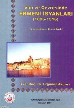 Van ve Çevresinde Ermeni İsyanları