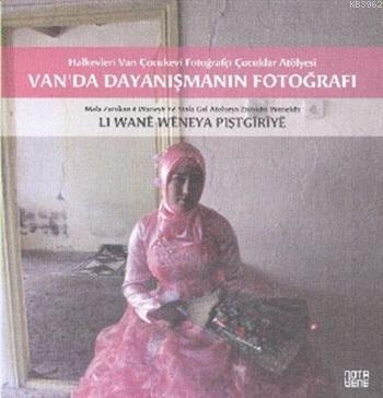 Van'da Dayanışmanın Fotoğrafı