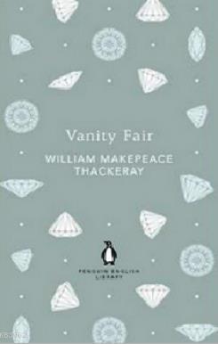Vanity Fair (Penguin English Library)
