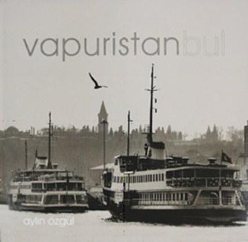 Vapuristanbul (Kutulu, Ciltli, Kuşe)