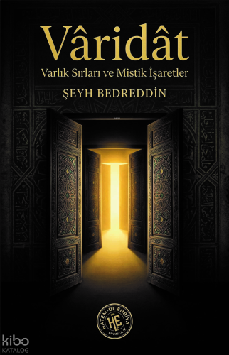 Vâridât - Şeyh Bedreddin;Varlık Sırları ve Mistik İşaretler