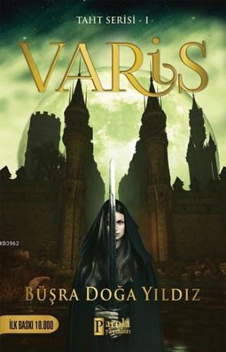 Varis; Taht Serisi I