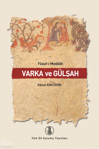 Varka ve Gülşah