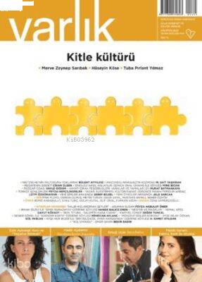 Varlık Edebiyat ve Kültür Dergisi Sayı: 1415 Ağustos 2025