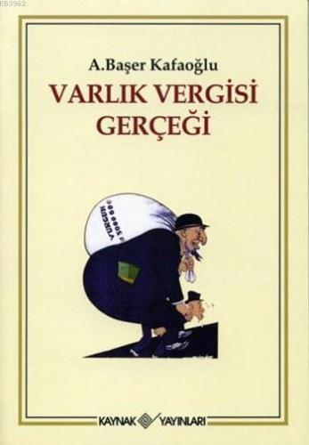 Varlık Vergisi Gerçeği
