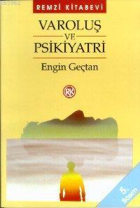 Varoluş ve Psikiyatri