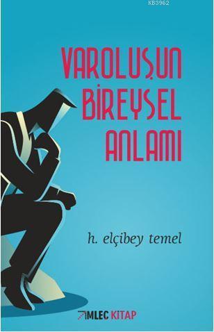 Varoluşun Bireysel Anlamı