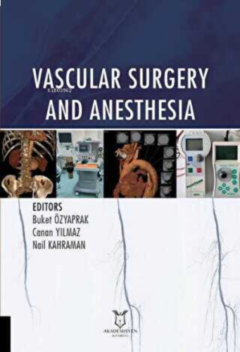 Vascular Surgery and Anesthesia
