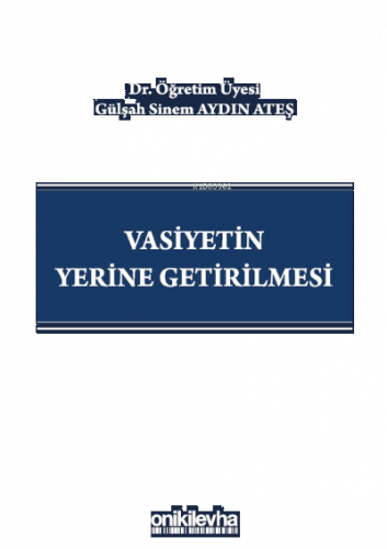 Vasiyetin Yerine Getirilmesi