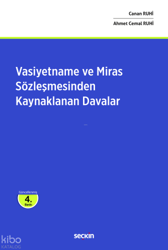 Vasiyetname ve Miras Sözleşmesinden Kaynaklanan Davalar (Ciltli)