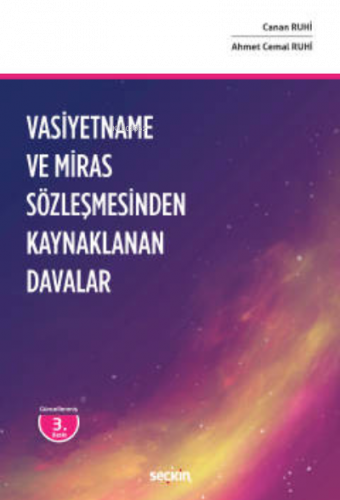 Vasiyetname ve Miras Sözleşmesinden Kaynaklanan Davalar