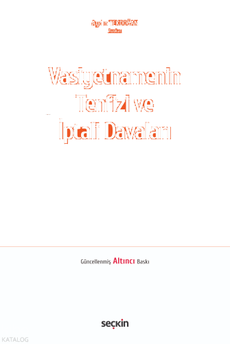 Vasiyetnamenin Tenfizi ve İptali Davaları (Ciltli)