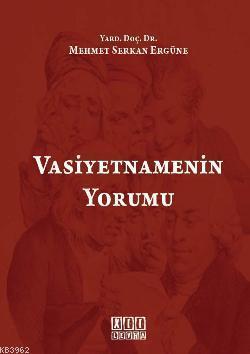 Vasiyetnamenin Yorumu