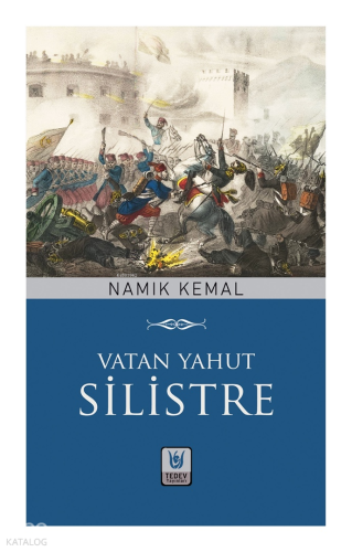 Vatan yahut Silistre