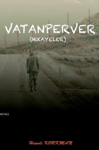 Vatanperver; (Hikayeler)