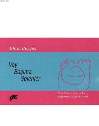 Vay Başıma Gelenler