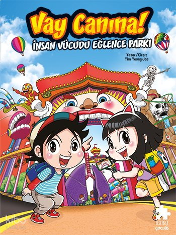 Vay Canına! İnsan Vücudu Eğlence Parkı