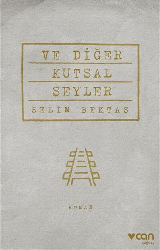 Ve Diğer Kutsal Şeyler