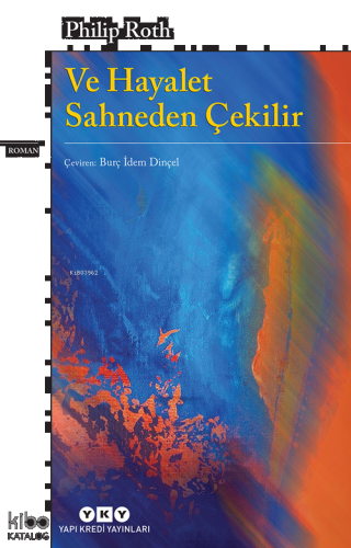 Ve Hayalet Sahneden Çekilir